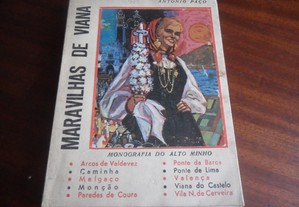 "Maravilhas de Viana" - Monografia do Alto Minho de António Afonso do Paço - 1ª Edição de 1971