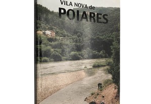 Vila Nova de Poiares (Um passado com futuro II) - Maria Madalena Carrito / Pedro Santos
