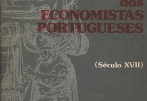 Antologia dos Economistas Portugueses Século XVII