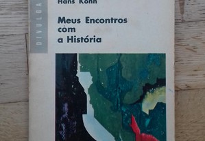 Meus Encontros com a História, de Hans Kohn