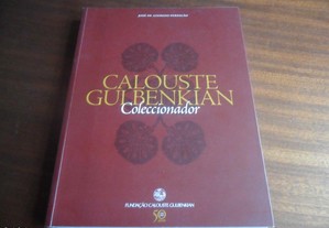 "Calouste Gulbenkian Coleccionador" de José de Azeredo Perdigão - 3ª Edição de 2006