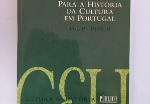 Para a História da Cultura em Portugal Vol. II - Parte II - António José Saraiva