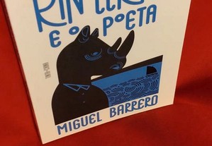 O Rinoceronte e o Poeta, de Miguel Barrero. Novo.