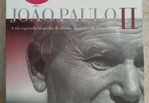 João Paulo II - A Tão Esperada Biografia do Ultimo Gigante da Nossa Época