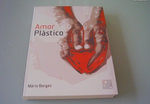 Livro Novo "Amor Plástico" de Mário Borges