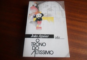 "O Trono do Altíssimo" de João Aguiar - 1ª Edição de 1988