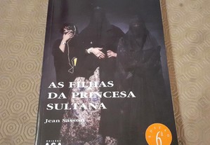 As Filhas da Princesa Sultana - Jean Sasson