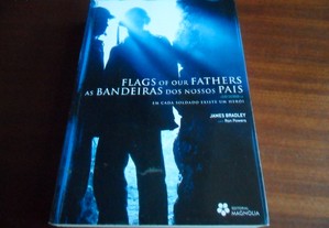 "As Bandeiras dos Nossos Pais" de James Bradley - 1ª Edição de 2006
