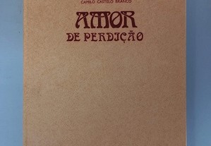 Amor de perdição - Edição ilustrada - Camilo Castelo Branco