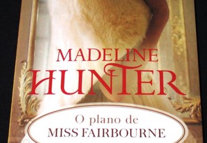 Livro O Plano de Miss Fairbourne Madeline Hunter