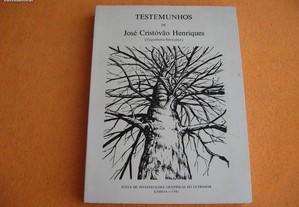Testemunhos de José Cristóvão Henriques ( Engº Silvicultor ) - 1981