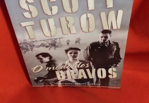 O Medo dos Bravos, de Scott Turow. Novo.