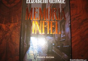 Memória infiel - Elizabeth George