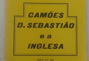 Camões, D. Sebastião e a Inglesa