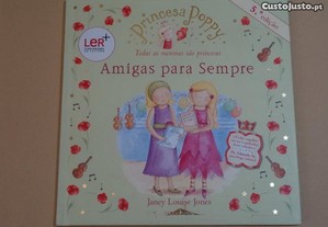 "Princesa Poppy - Amigas Para Sempre" de Janey Lo