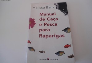 Manual de Caça e Pesca para Raparigas-Melissa Bank