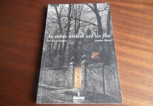 "As Velas Ardem Até ao Fim" de Sándor Márai - 4ª Edição de 2003