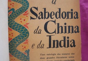 A Sabedoria da China e da India.. Irmãos Pongetti Editores . 1945