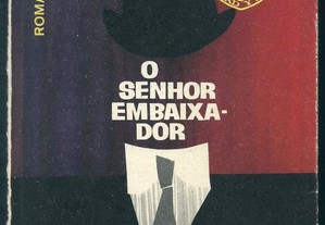 Erico Veríssimo - O Senhor Embaixador (1965)