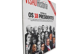 Visão História (N.º 33 - Janeiro 2016 - República: Os 18 presidentes)