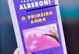 O Primeiro Amor (Francesco Alberoni)