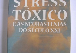 Como Dominar o Stress Tóxico - Vernon Coleman
