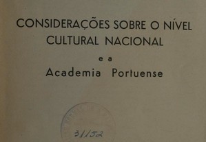 Considerações Sobre o Nível Cultural Nacional e A Academia Portuense - Ano de Edição 1962