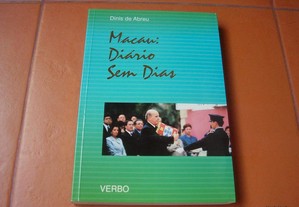 Livro "Macau: Diário sem Dias" de Dinis de Abreu/ Esgotado/ Portes de Envio Grátis