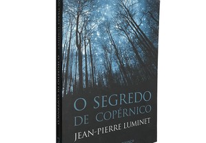 O segredo de Copérnico - Jean-Pierre Luminet