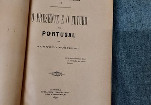 Augusto Fuschini-O Presente e o Futuro de Portugal-1899