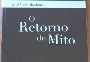 O retorno do mito, José Maria Mardones