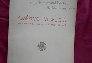 Gago Coutinho . Américo Vespúcio, Autografado.