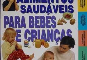 Livro "Alimentos Saudáveis para Bebés e Crianças"