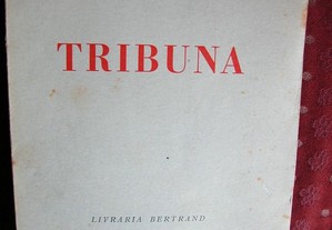 Tribuna de Júlio Dantas. Livravaria Bertrand