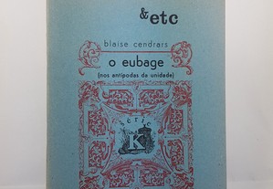 &etc Blaise Cendrars // O Eubage 1982