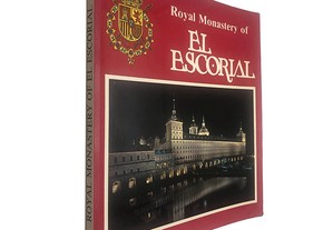Royal Monastery of El Escorial - M. Teresa Ruiz Alcon