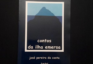 José Pereira da Costa - Contos da ilha emersa