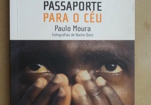 "Passaporte Para o Céu" de Paulo Moura - 1ª Edição