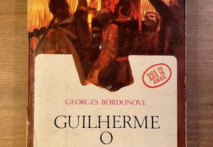Guilherme o Conquistador - Georges Bordonove