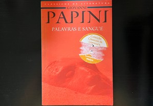 Giovanni Papini - Palavras e Sangue