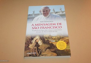 A Mensagem de São Francisco// Papa Francisco