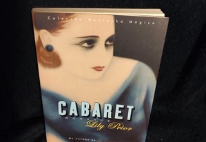Cabaret, de Lily Prior. Estado impecável.