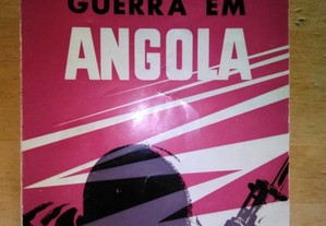 Guerra em Angola. Hélio Felgas
