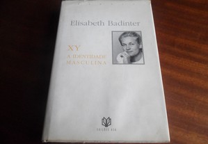 "XY: A Identidade Masculina" de Elisabeth Badinter - 1ª Edição de 1993