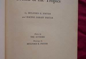 Brasil. Orchid of the Tropics by Mulford B. Foster