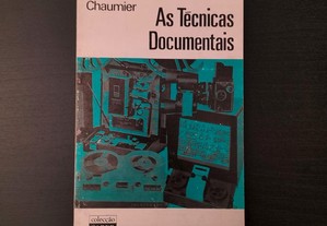 Jacques Chaumier - As técnicas documentais