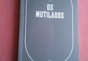Hermann Ungar-Os Mutilados-Livro B-2020