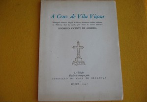 A Cruz de Vila Viçosa - 1957