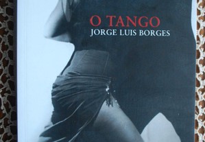 O Tango de Jorge Luís Borges - 1ª Edição 2018