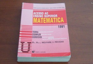 Acesso ao Ensino Superior Matemática 1991,por Maria Augusta Ferreira Neves, Maria Teresa Co